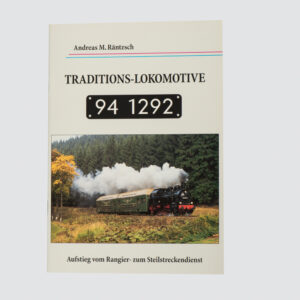 Traditions-Lokomotive 94 1292 – H&L-Publikationen