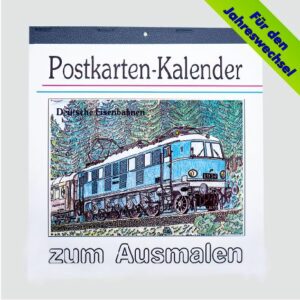 Postkarten-Kalender zum Ausmalen – Deutsche Eisenbahnen – H&L