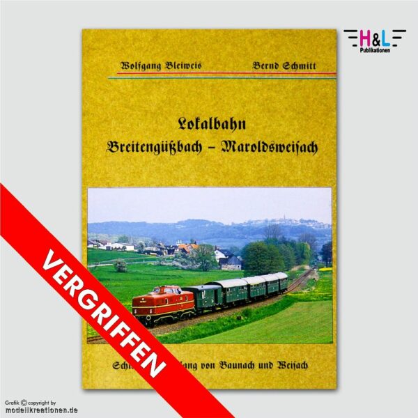 Lokalbahn Breitengüßbach-Maroldsweisach, Broschüre vergriffen