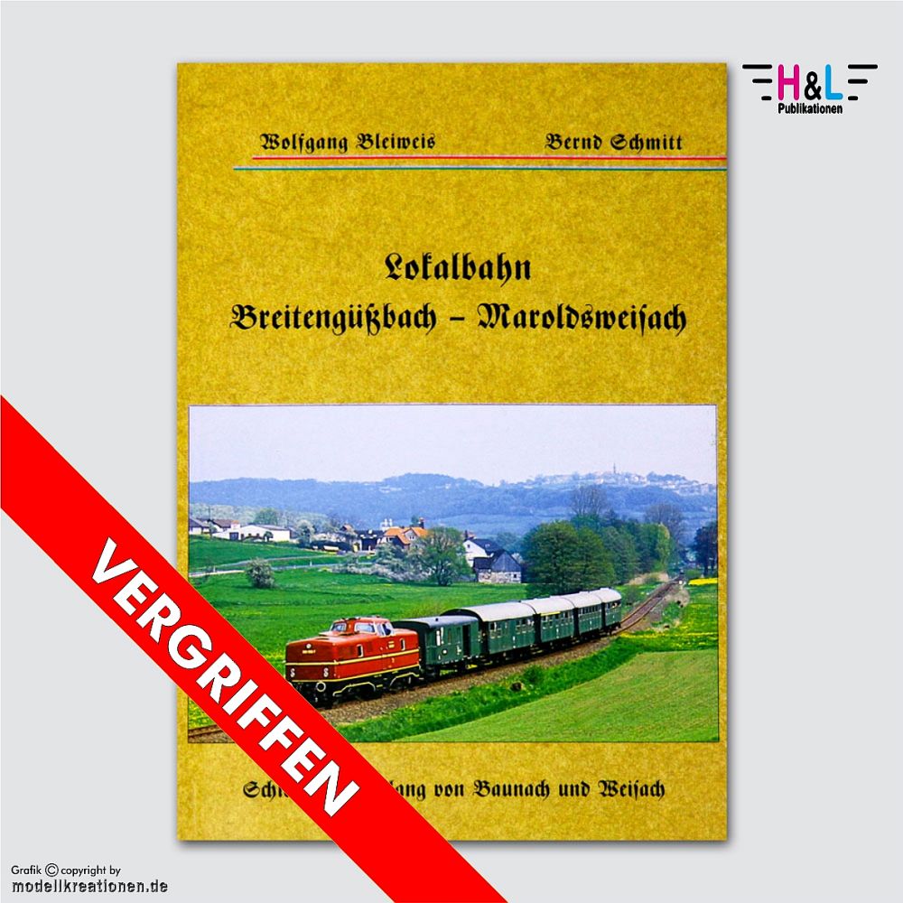 Lokalbahn Breitengüßbach – Maroldsweisach – H&L-Verlag