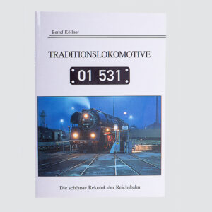 Traditionslokomotive 01 531 – H&L-Publikationen